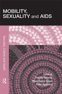 Mobility, Sexuality and AIDS