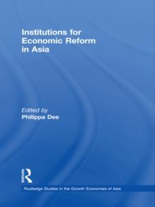 Institutions for Economic Reform in Asia