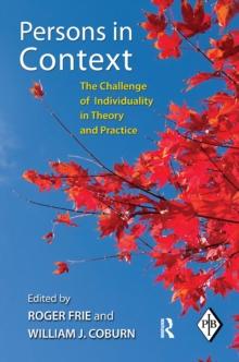 Persons in Context : The Challenge of Individuality in Theory and Practice