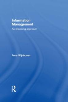 Information Management : An Informing Approach