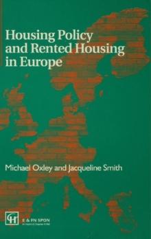 Housing Policy and Rented Housing in Europe