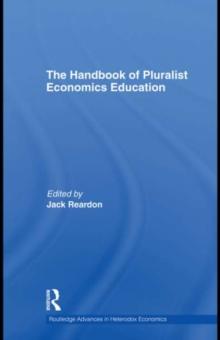 The Handbook of Pluralist Economics Education