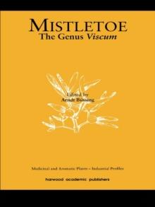 Mistletoe : The Genus Viscum