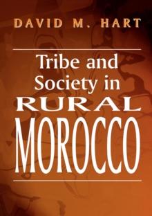 Tribe and Society in Rural Morocco