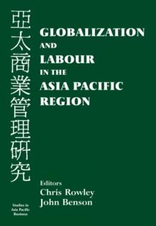 Globalization and Labour in the Asia Pacific