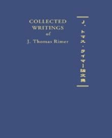 Collected Writings of J. Thomas Rimer