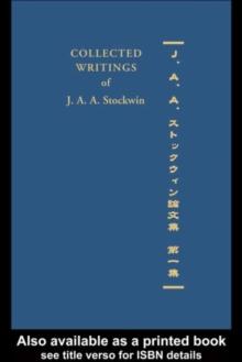 Collected Writings of J. A. A. Stockwin : Part 1