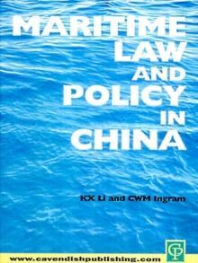 Maritime Law and Policy in China