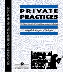 Private Practices : Girls Reading Fiction And Constructing Identity