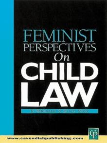 Feminist Perspectives on Child Law