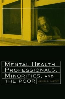 Mental Health Professionals, Minorities and the Poor