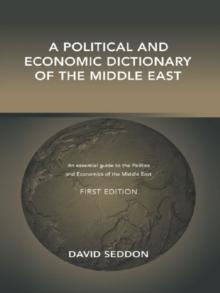 A Political and Economic Dictionary of the Middle East