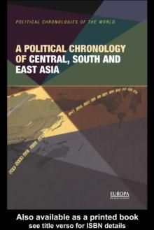 A Political Chronology of Central, South and East Asia