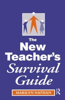 The New Teacher's Survival Guide