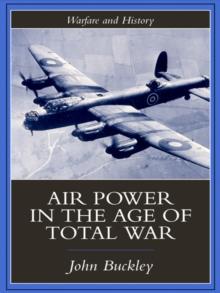 Air Power in the Age of Total War