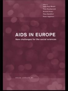 AIDS in Europe : New Challenges for the Social Sciences