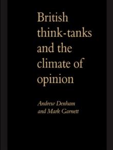 British Think-Tanks And The Climate Of Opinion