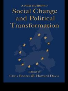 Social Change And Political Transformation : A New Europe?