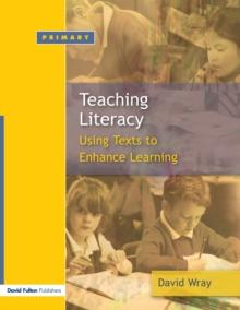 Teaching and Learning Literacy : Reading and Writing Texts for a Purpose