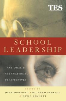 School Leadership : National and International Perspectives