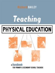 Teaching Physical Education : A Handbook for Primary and Secondary School Teachers