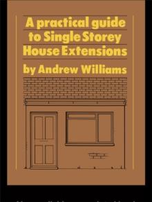 A Practical Guide to Single Storey House Extensions