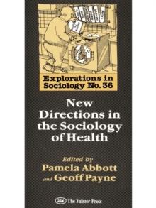 New Directions In The Sociology Of Health