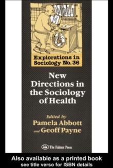 New Directions In The Sociology Of Health