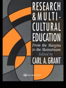 Research In Multicultural Education : From The Margins To The Mainstream