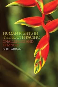 Human Rights in the South Pacific : Challenges and Changes