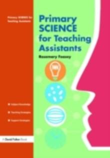 Primary Science for Teaching Assistants