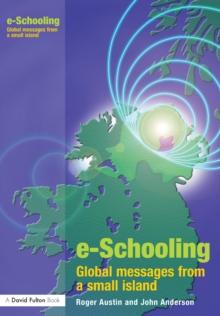 E-schooling : Global Messages from a Small Island