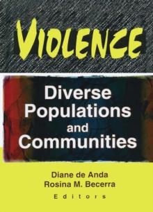 Violence : Diverse Populations and Communities