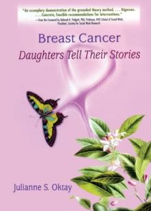 Breast Cancer : Daughters Tell Their Stories