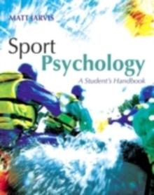 Sport Psychology: A Student's Handbook