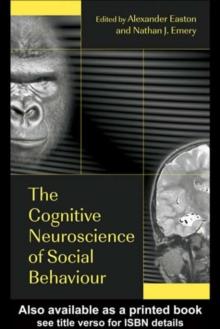 The Cognitive Neuroscience of Social Behaviour