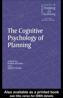 The Cognitive Psychology of Planning