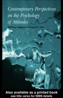 Contemporary Perspectives on the Psychology of Attitudes