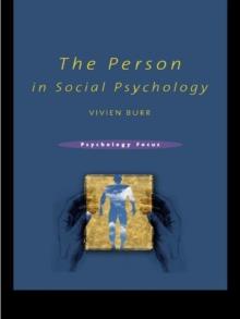 The Person in Social Psychology