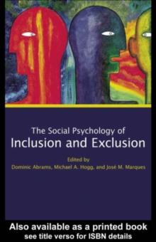 Social Psychology of Inclusion and Exclusion