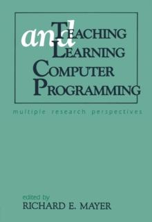 Teaching and Learning Computer Programming : Multiple Research Perspectives