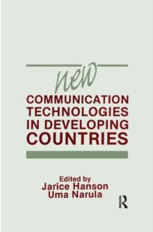 New Communication Technologies in Developing Countries