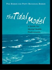 The Tidal Model : A Guide for Mental Health Professionals