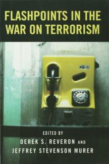 Flashpoints in the War on Terrorism