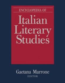 Encyclopedia of Italian Literary Studies