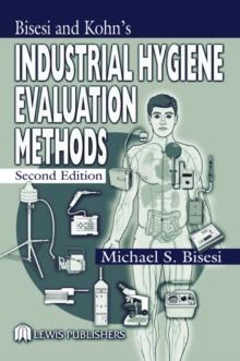 Industrial Hygiene Evaluation Methods