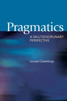 Pragmatics : A Multidisciplinary Perspective