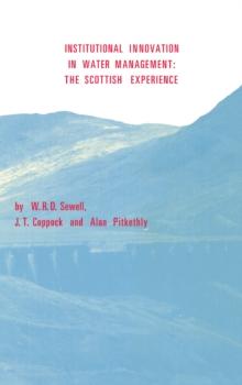 Institutional Innovation in Water Management : The Scottish Experience