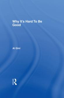 Why It's Hard To Be Good