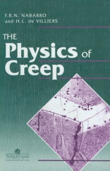 Physics Of Creep And Creep-Resistant Alloys